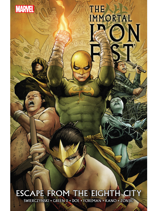 Title details for The Immortal Iron Fist (2006), Volume 4 by Duane Swierczynski - Available